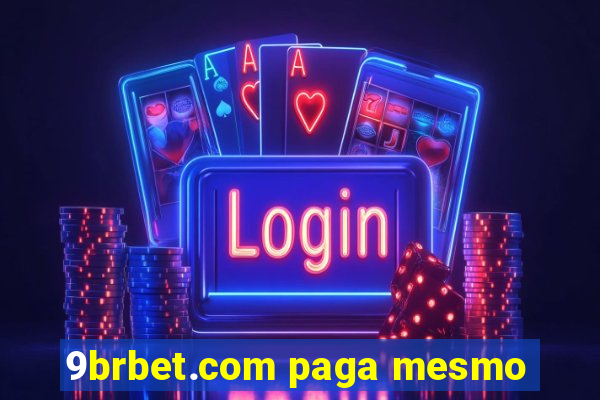 9brbet.com paga mesmo